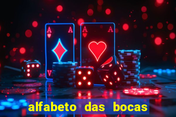 alfabeto das bocas para imprimir pdf